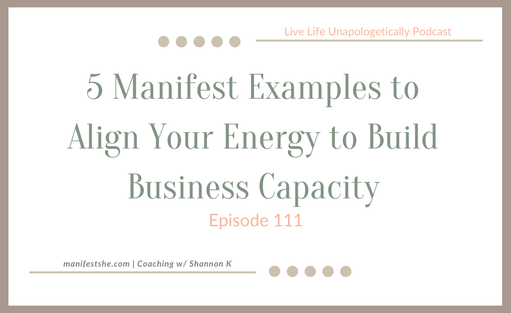 5 manifest examples to align energy in business