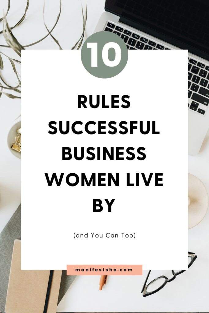 10 mindset shifts that all good business women make rules
