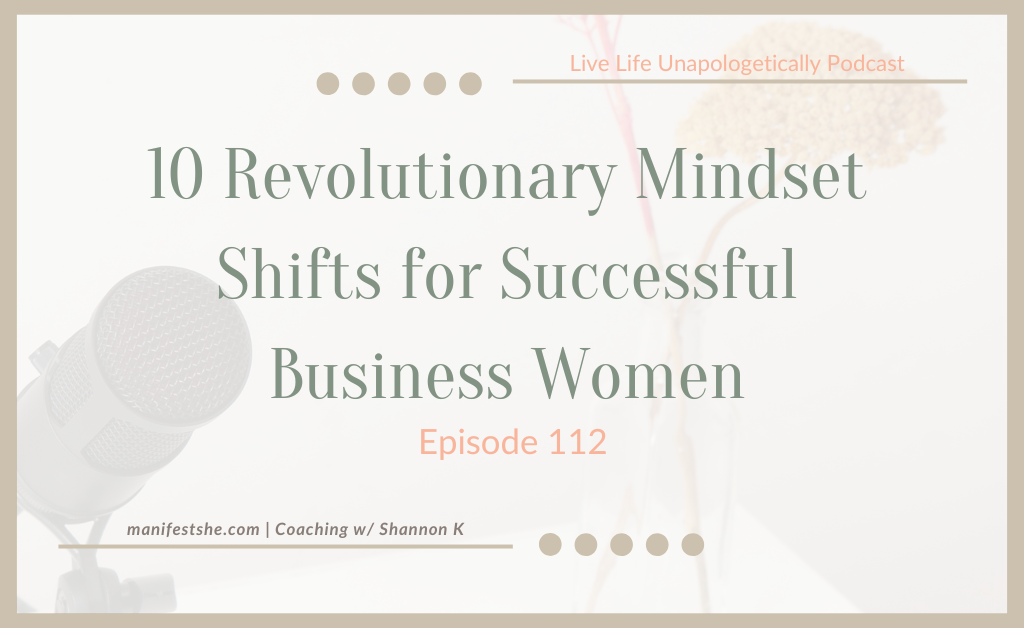 Mindset shifts for women business owners