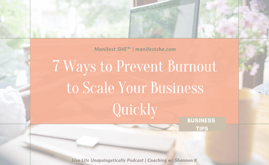 7 ways to prevent burnout in your business