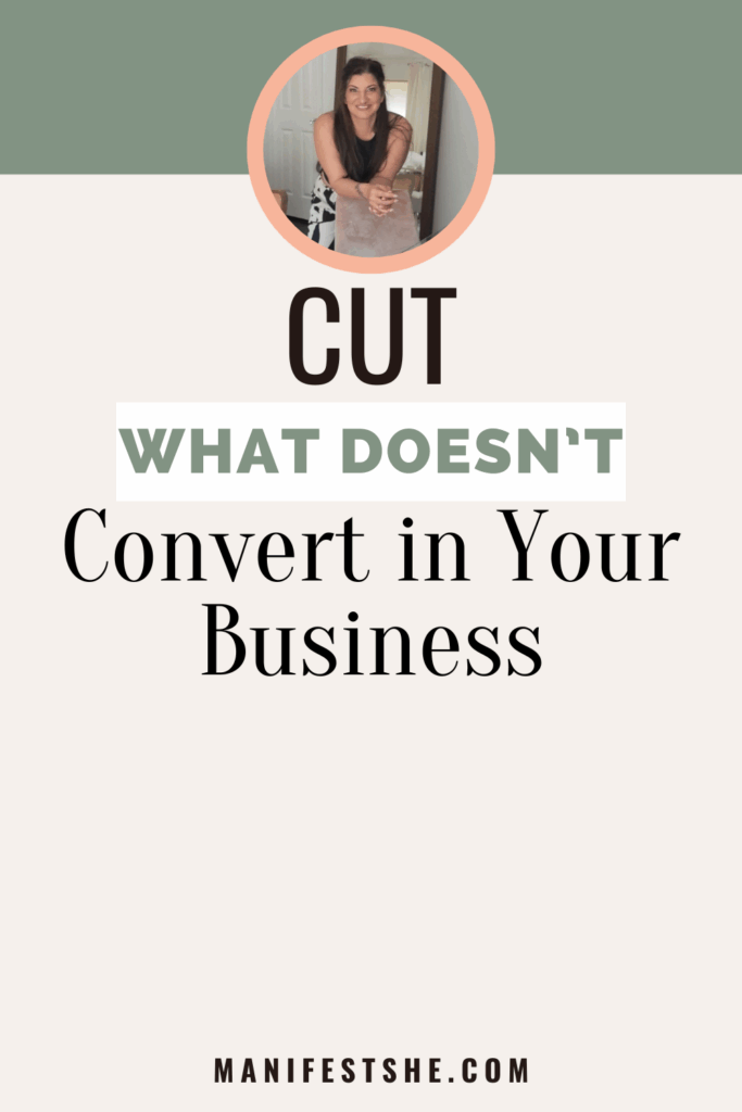 You don't have to do everything to grow your business, cut what doesn't work