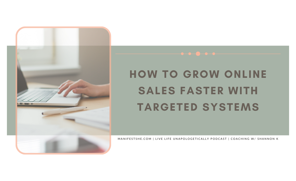 How to grow online sales by using systems