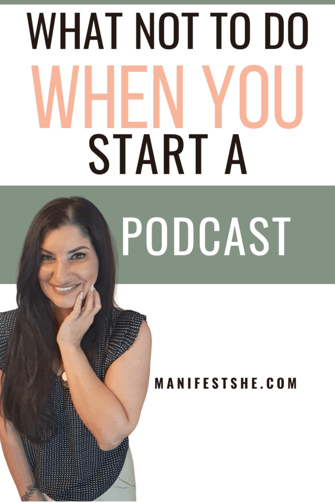 There are things you shouldn't do as a first time podcaster, including trying to be on every platform