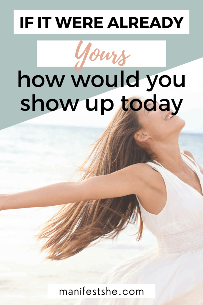 You must show up in the way you want our future to unfold today