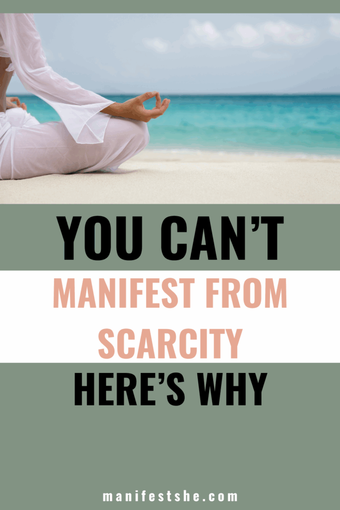 Scarcity is the most well-known block to manifesting