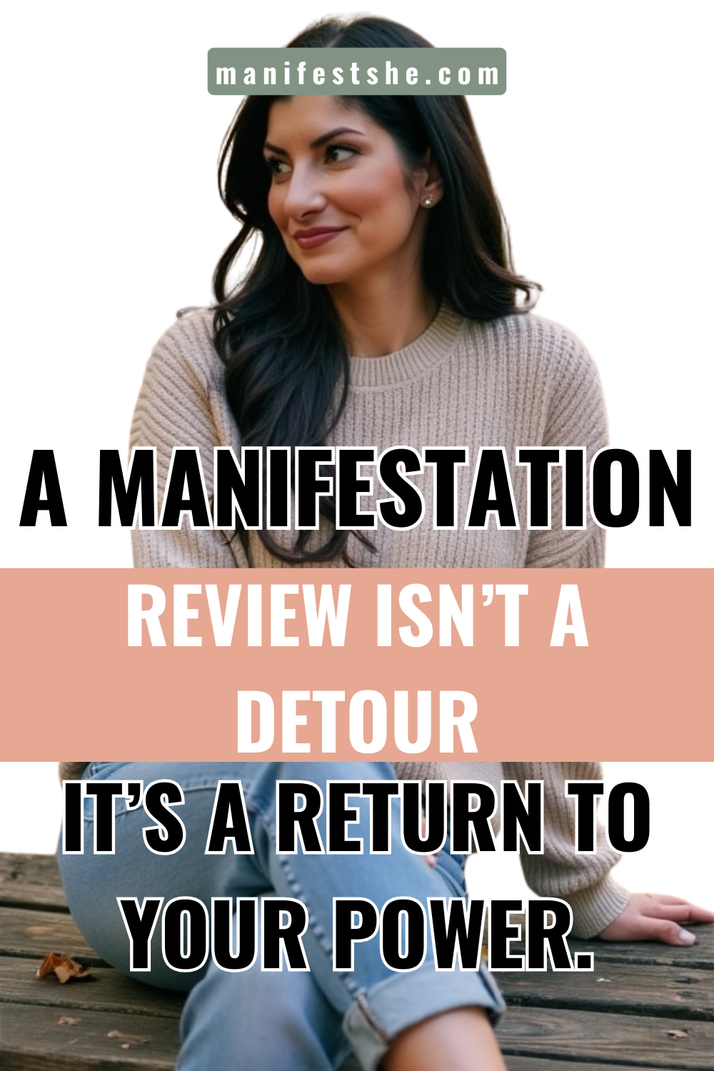 Reviewing and reflection on your process in manifestation returns your power to you