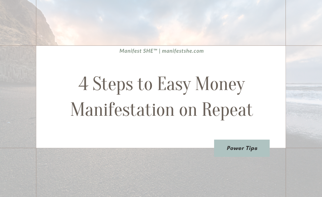 Money Manifestation works with these 4 steps