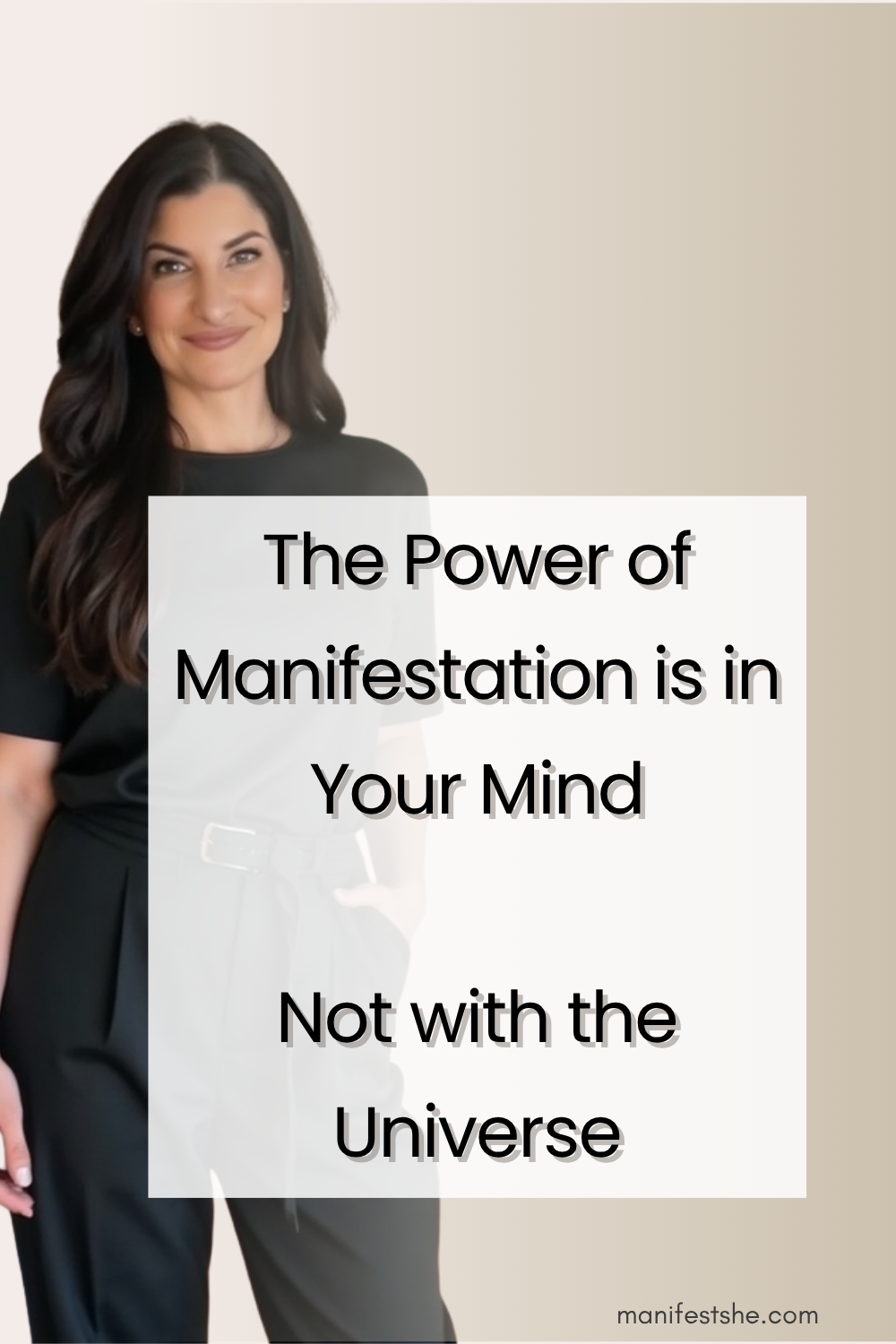 You don't have to wait for the universe to manifest