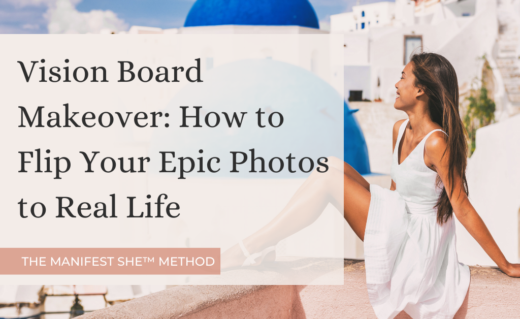 Make over your vision board with this one simple change