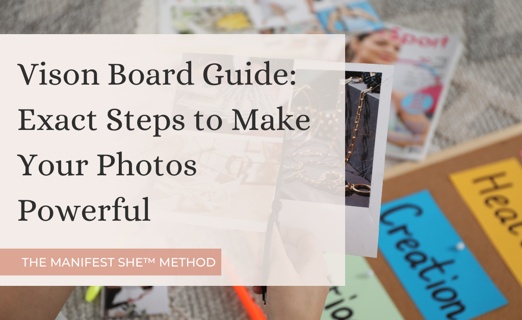 Learn the next steps once you finish your vision board in this vision board guide