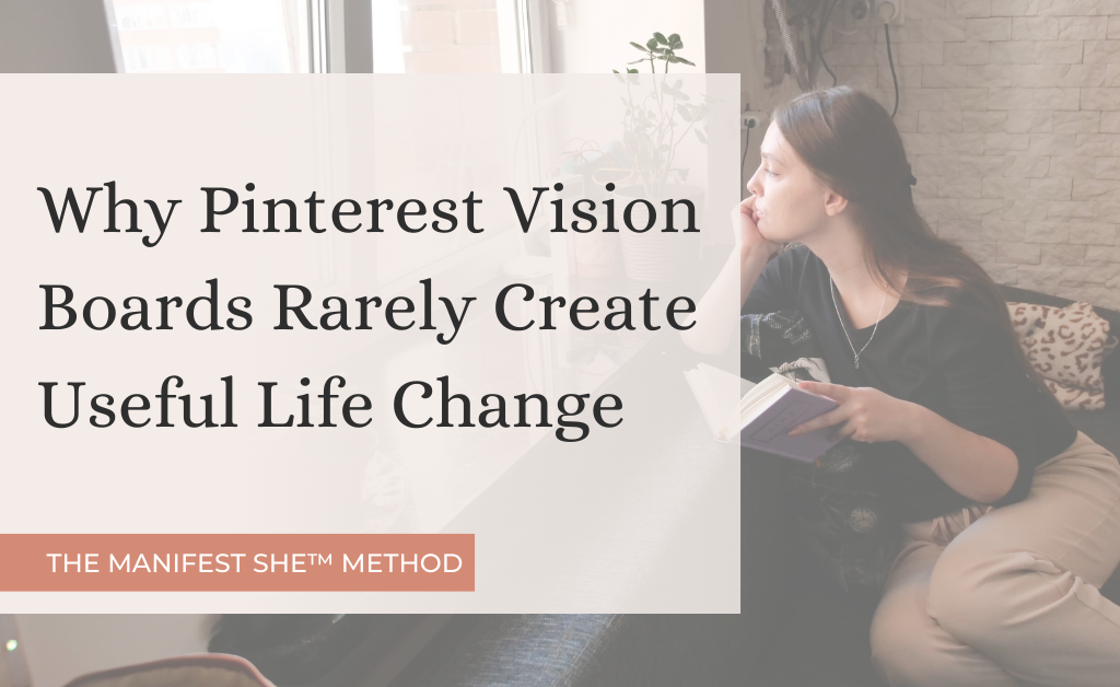 Pinterest vision boards are more about being crafty than transformative. This post will show you how to really change your life using vision boards.