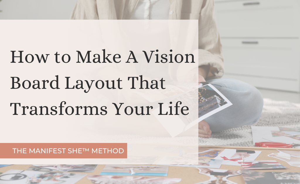 This post talks about vision board layout - what to do, what not to do, and what should be included in our layout.